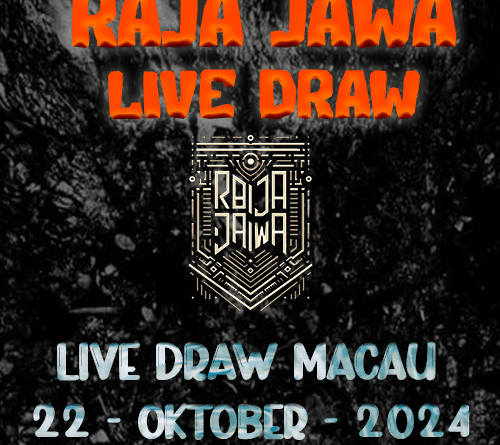 Live Draw Macau dari Raja Jawa Paling Terpercaya 22 Oktober 2024