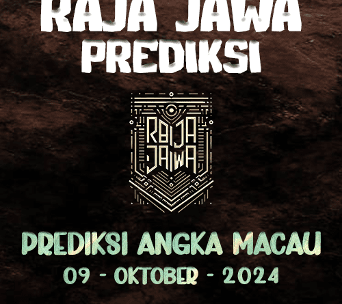 Prediksi Togel Macau - Prediksi Raja Jawa 09 Oktober 2024