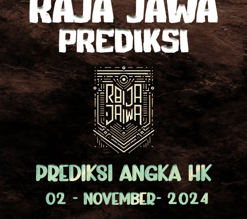 Prediksi Togel HK Kredibel Dari Raja Jawa 02 November 2024